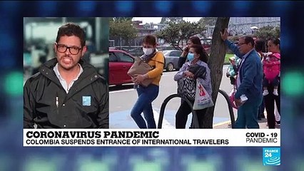 Coronavirus pandemic: Colombia suspends entrance of international travelers
