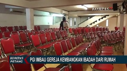Gereja Diimbau Kembangkan Ibadah dari Rumah Akibat Wabah Corona