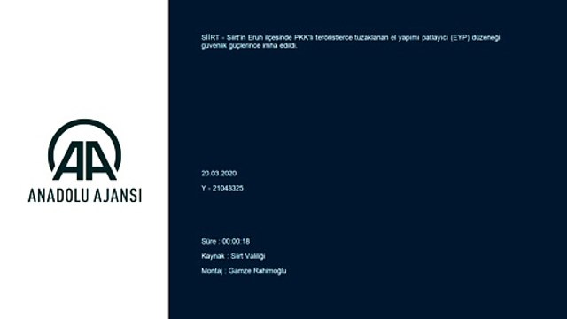 El yapımı patlayıcı düzeneği imha edildi - SİİRT