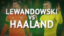 Lewandowski vs Haaland Head-to-Head