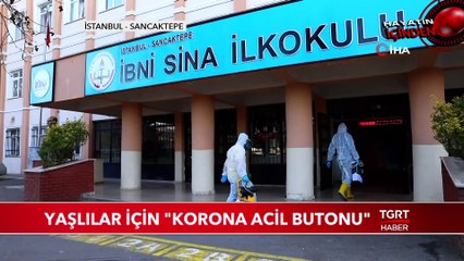 Sancaktepe Belediyesi'nden Yaşlılar İçin Korona Acil Butonu