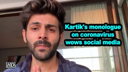 Kartik's monologue on coronavirus wows social media