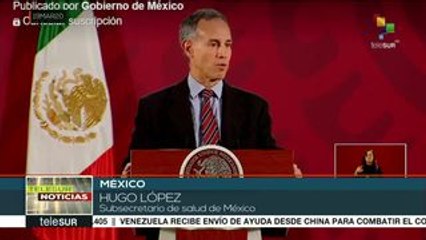 Gobierno de México reporta primer fallecido a causa del COVID-19