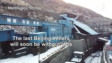 Miners stuck in limbo as Beijing's last coal mine closes
