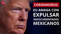 Trump amenaza con expulsar a indocumentados que crucen frontera con Mexico