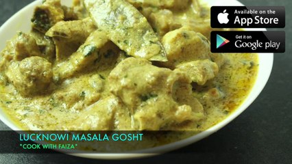 LUCKNOWI MASALA GOSHT *COOK WITH FAIZA
