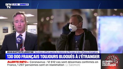 "Une trentaine de vols additionnels" pour rapatrier les Français bloqués à l'étranger, selon Jean-Baptiste Lemoyne