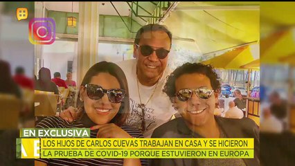 ¡Los hijos de Carlos Cuevas se mantienen en cuarentena voluntaria! | Ventaneando