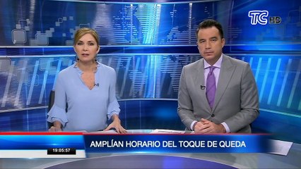 Amplian horario de toque de queda a nivel nacional