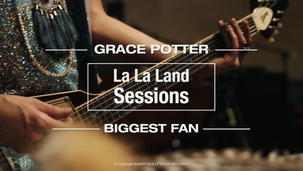 Grace Potter - Biggest Fan
