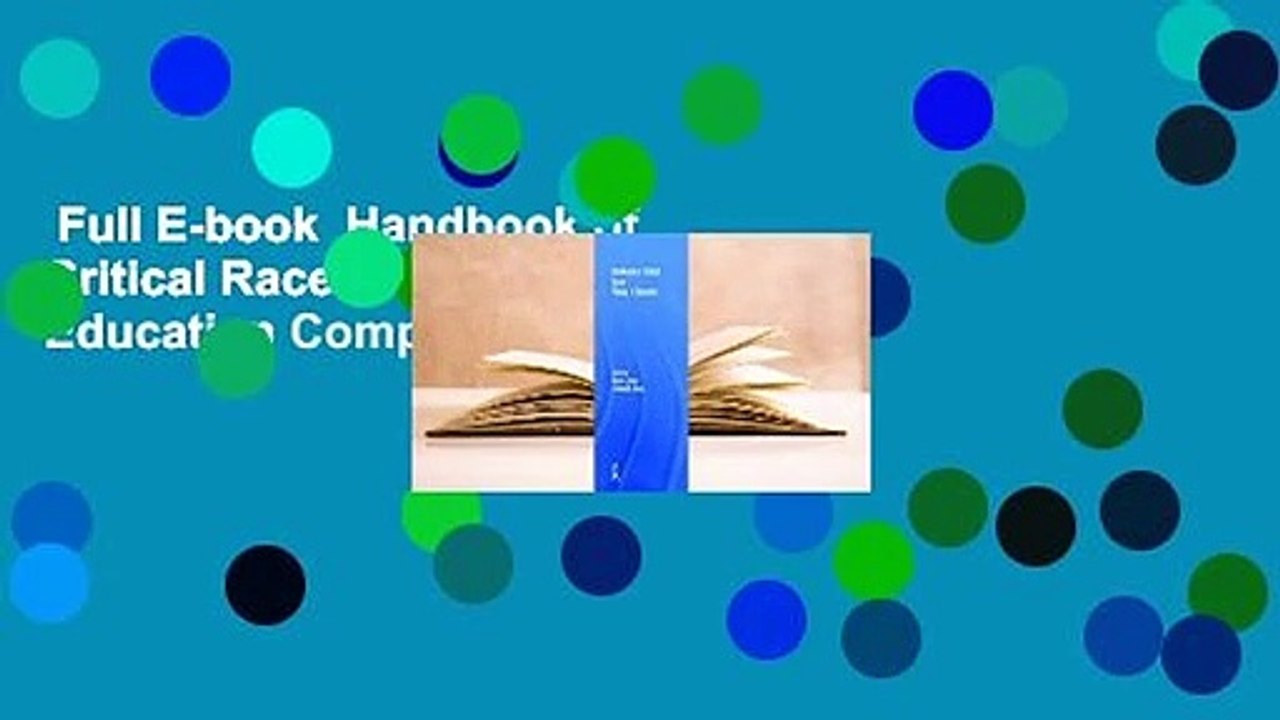 Full Ebook Handbook of Critical Race Theory in Education