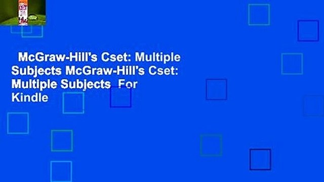 McGraw-Hill's Cset: Multiple Subjects McGraw-Hill's Cset: Multiple Subjects For Kindle