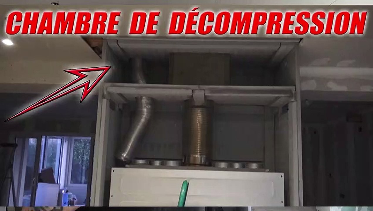 chambre de décompression fabrication cheminée insert coffrage sas caisson  tuto placo taka yaka - Vidéo Dailymotion