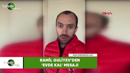 Ramil Guliyev: "İhtiyaç olmadıkça dışarı çıkmayınız"
