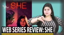 Netflix Series- SHE Review | Rj Stutee Review Imtiaz Ali's Creation She | The Quint