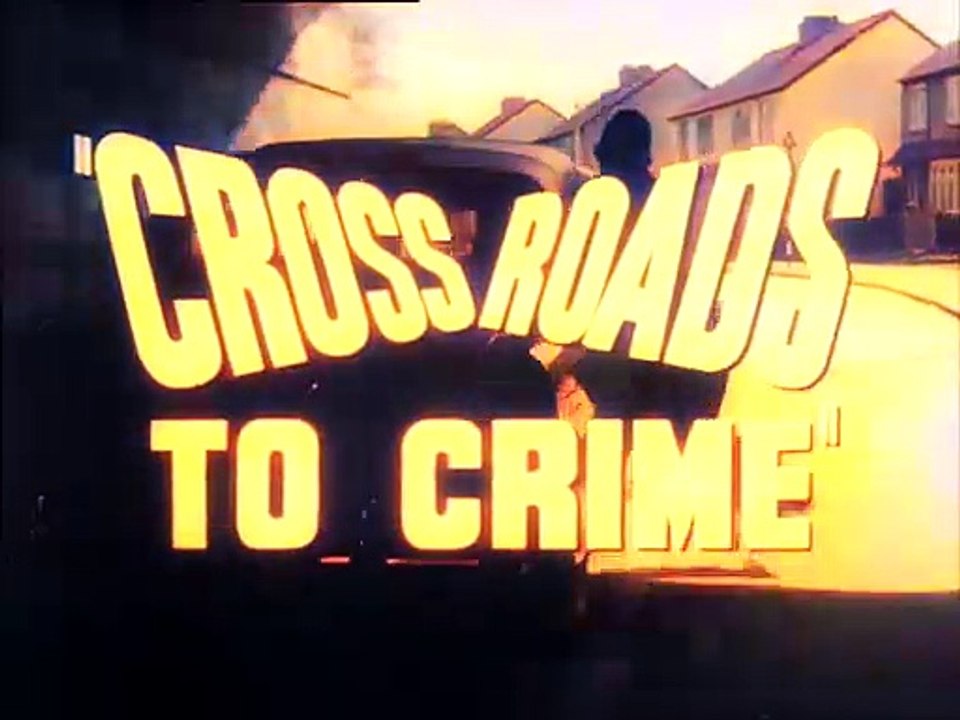 crossroads to crime trailer