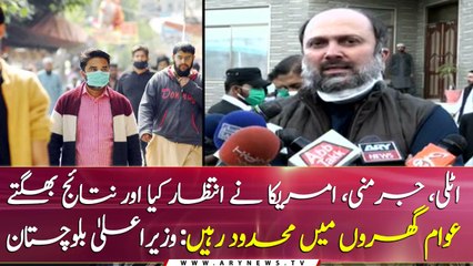 People should stay in homes for 10 days: CM Balochistan