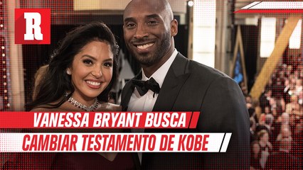 Viuda de Kobe Bryant buscará modificar el testamento de su esposo