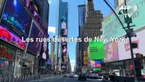 Coronavirus: balade dans les rues désertes de New York