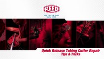 Quick Release Tubing Cutter Repair Demonstration - Reed Manufacturing