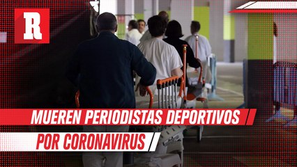 Mueren periodistas deportivos españoles por coronavirus