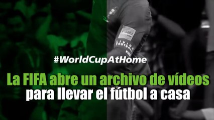 La FIFA abre un archivo de vídeos para llevar el fútbol a casa