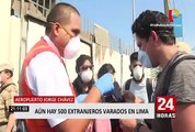 Más de 500 extranjeros varados en el aeropuerto Jorge Chávez