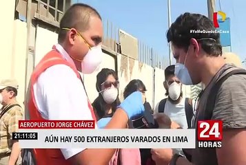Más de 500 extranjeros varados en el aeropuerto Jorge Chávez