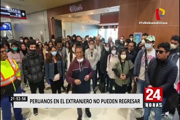 Cientos de peruanos varados en el extranjero
