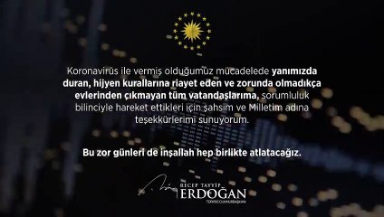 Erdoğan'dan koronavirüsle ilgili sesli mesaj
