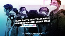 BUMN Siap Bantu Kebutuhan Medis dan Komunikasi RS Darurat Covid-19 di Wisma Atlet