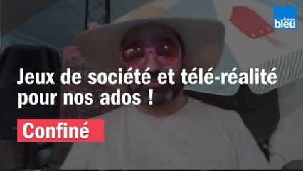 Jour 6 du confinement avec jeux de société et télé-réalité pour nos ados !
