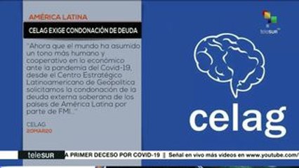 CELAG solicita al FMI condonar deuda para afrontar al Covid-19