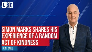 Simon Marks tells Iain Dale his experience of a random act of kindness