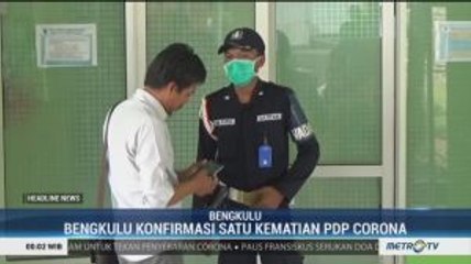 Dinkes Bengkulu Konfirmasi Satu Kematian PDP Virus Corona