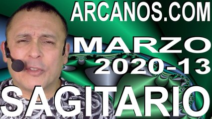 SAGITARIO MARZO 2020 ARCANOS.COM - Horóscopo 22 al 28 de marzo de 2020 - Semana 13