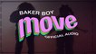 Baker Boy - Move