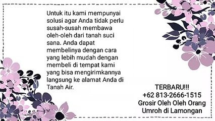 TERBARU!!! +62 813-2666-1515 | Grosir Oleh Oleh Orang Umroh di Lamongan