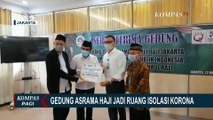 Tak Hanya Hotel, Gedung Asrama Haji Ini Jadi Ruang Isolasi Corona