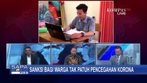 Perlukah Sanksi Bagi Warga Tak Patuh Pencegahan Corona?