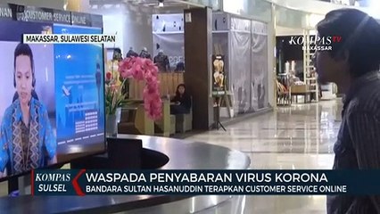 Bandara Sultan Hasanuddin Terapkan Customes Service Online