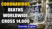 World battles Coronavirus Pandemic: No. of deaths soar past 14,000 | Oneindia News