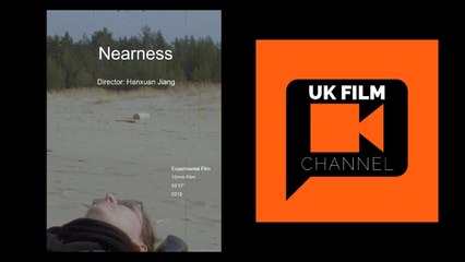 Nearness Movie Trailer | UK Film Channel