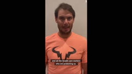 Nadal sends message of support to Spain's emergency services during coronavirus pandemic