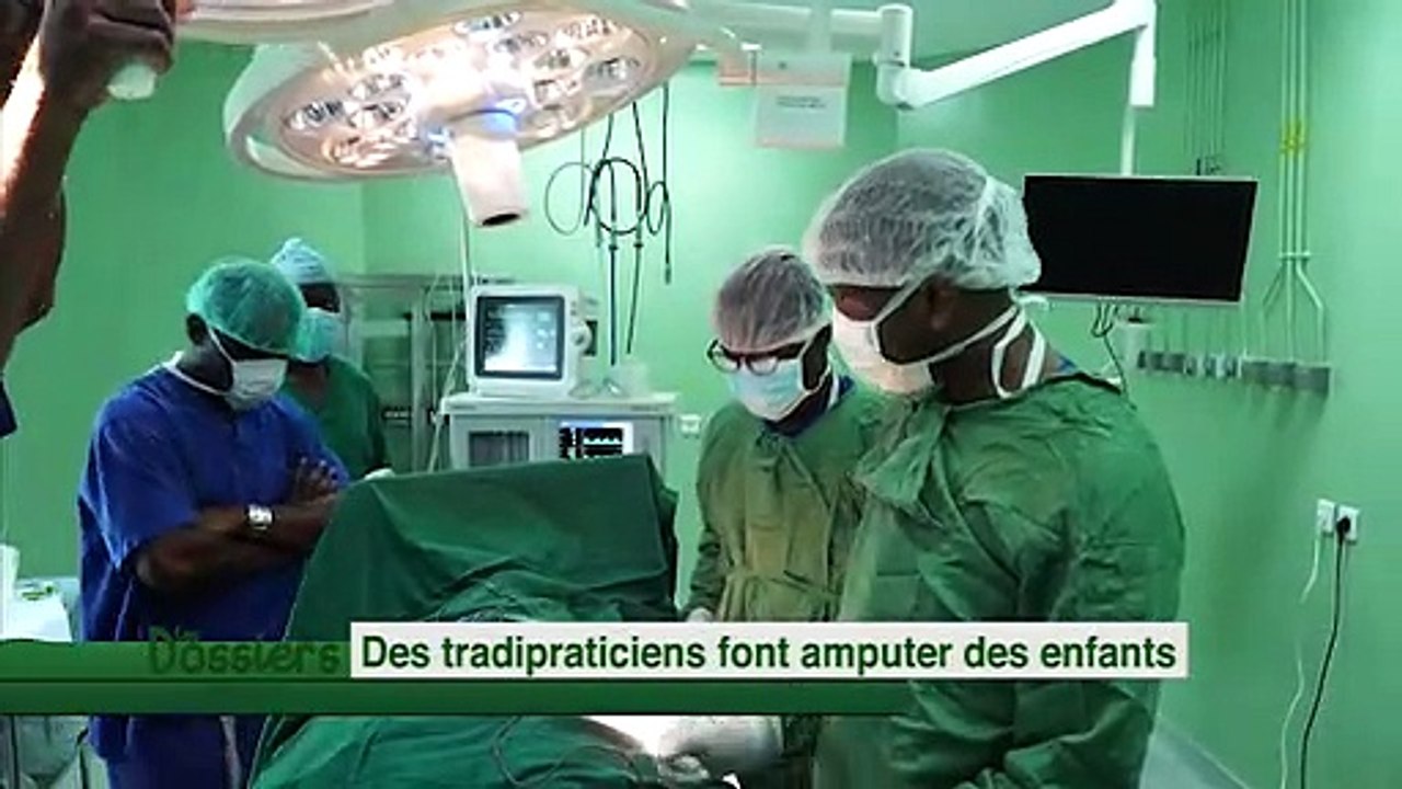 Quand les prescriptions et soins de tradi-praticiens conduisent à des amputations d'enfants.