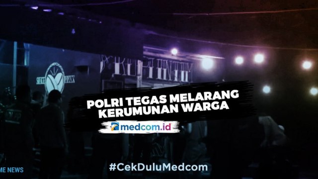 Polri Tegas Melarang Kerumunan Cegah Covid-19 - Highlight Primetime News Metro TV