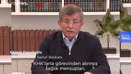 Gelecek Partisi Genel Başkanı Davutoğlu'ndan 'KHK'lı sağlık görevlileri göreve dönsün' çağrısı