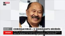 Ces soignants décédés des suites du coronavirus