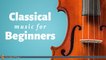 Classical Music - Classical Music for Beginners