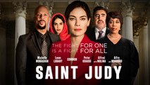SAINT JUDY Official Trailer Starring Michelle Monaghan, Leem Lubany, Common, Peter Krause, Alfred Molina & Alfre Woodard
